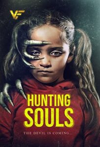 دانلود فیلم ارواح شکارچی Hunting Souls 2022