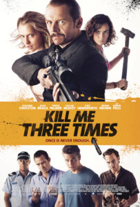 دانلود فیلم سه بار منو بکش Kill Me Three Times 2014