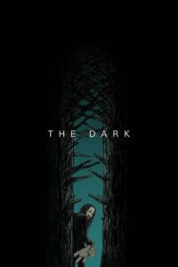 دانلود فیلم تاریکی The Dark 2018