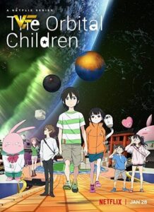 دانلود انیمیشن The Orbital Children 2022 دوبله فارسی
