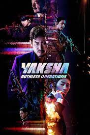 دانلود فیلم کره ای یاکشا: عملیات بی رحمانه Yaksha: Ruthless Operations 2022