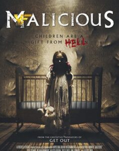 دانلود فیلم مخرب Malicious 2018