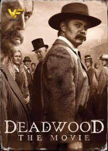 دانلود فیلم ددوود Deadwood: The Movie 2019