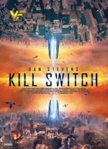 دانلود فیلم کلید کشتار Kill Switch 2017 دوبله فارسی