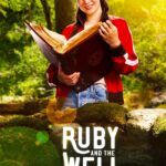 Ruby and the Well 2022