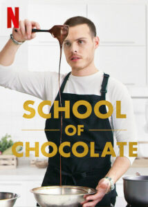 دانلود سریال مدرسه شکلات School of Chocolate 2021