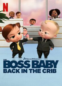دانلود انیمیشن سریالی بچه رئیس: بازگشت به گهواره The Boss Baby: Back in the Crib 2022