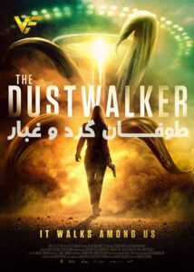دانلود فیلم طوفان گرد و غبار The Dustwalker 2019