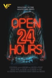 دانلود فیلم فروشگاه ۲۴ ساعته Open 24 Hours 2018