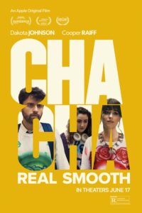 دانلود فیلم رقص چاچا به نرمی Cha Cha Real Smooth 2022