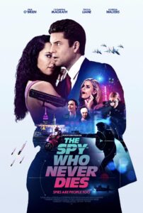 The Spy Who Never Dies