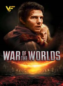 دانلود فیلم جنگ دنیاها War of the Worlds 2005 دوبله فارسی