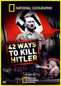 42-Ways-to-Kill-Hitler-2008