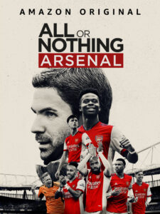 دانلود مستند سریالی همه یا هیچ: آرسنال All or Nothing: Arsenal 2022