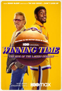 Winning Time - The Rise of the Lakers Dynasty