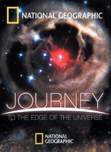 Journey to the Edge of the Universe 2008 ‌
