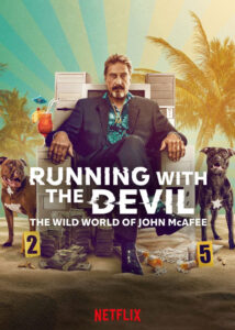 Running-with-the-Devil-The-Wild-World-of-John-McAfee-2022