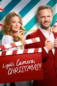 دانلود فیلم نور دوربین کریسمس Lights Camera Christmas 2022