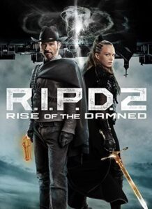 دانلود فیلم آر.آی.پی.دی 2 R.I.P.D. 2: Rise of the Damned 2022