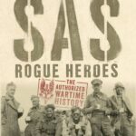دانلود سریال اس‌ای‌اس: قهرمانان یاغی SAS Rogue Heroes 2022