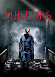 دانلود فیلم آینه‌ها Mirrors 2008