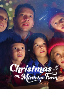 دانلود فیلم کریسمس در مزرعه میسلتو Christmas on Mistletoe Farm 2022