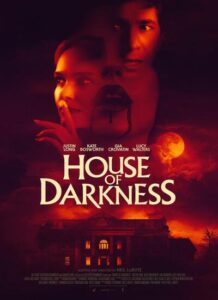 دانلود فیلم خانه تاریکی House of Darkness 2022