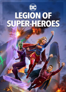 دانلود انیمیشن نبرد ابرقهرمانان Legion of Super-Heroes 2023