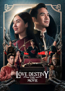 دانلود فیلم سرنوشت عشق Love Destiny 2022