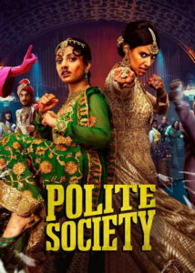 دانلود فیلم هندی جامعه مودب Polite Society 2023
