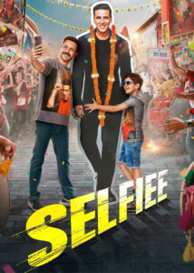 دانلود فیلم هندی سلفی Selfiee 2023