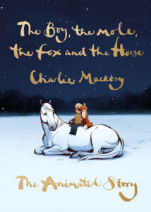 دانلود انیمیشن The Boy, the Mole, the Fox and the Horse 2022