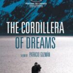 دانلود مستند کوردیلرا The Cordillera of Dreams 2019