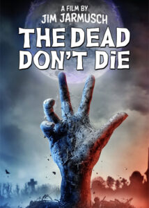 دانلود فیلم مردگان نمی‌میرند The Dead Don’t Die 2019