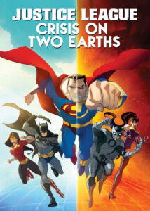 دانلود انیمیشن لیگ عدالت Justice League: Crisis on Two Earths 2010