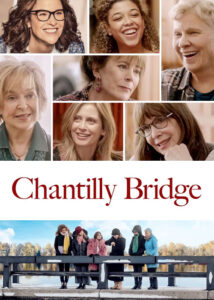 دانلود فیلم پل شانتیلی Chantilly Bridge 2023