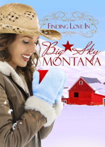 دانلود فیلم Finding Love in Big Sky, Montana 2021