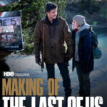 دانلود فیلم مستند Making of the Last of Us 2023