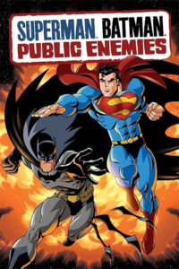 دانلود انیمیشن سوپرمن/بتمن: دشمنان ملت Superman/Batman: Public Enemies 2009 دوبله فارسی