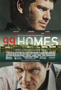 دانلود فیلم 99 خانه Ninety-nine 99 Homes 2014 دوبله فارسی