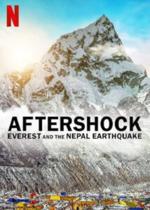 دانلود مستند پس لرزه Aftershock: Everest and the Nepal Earthquake 2022