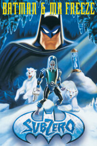 دانلود انیمیشن Batman & Mr. Freeze: SubZero 1998 دوبله فارسی