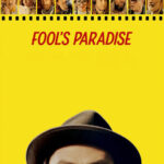 دانلود فیلم بهشت احمقان Fool’s Paradise 2023