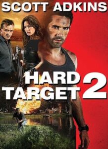 دانلود فیلم هدف سخت 2 Hard Target 2 2016 دوبله فارسی