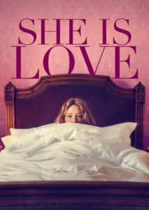 دانلود فیلم او عشق است She Is Love 2022