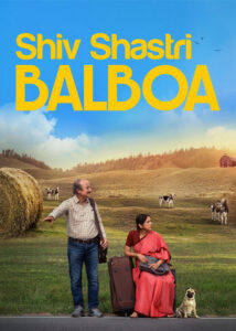دانلود فیلم هندی شیو شاستری بالبوآ Shiv Shastri Balboa 2022