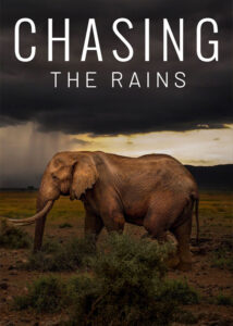 دانلود مستند در تعقیب باران Chasing the Rains 2022
