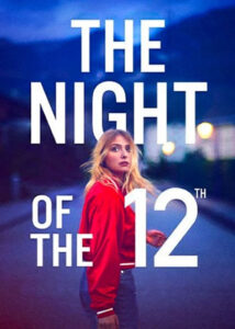 دانلود فیلم شب دوازده The Night of the 12th 2022 دوبله فارسی