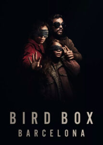دانلود فیلم جعبه پرنده بارسلونا Bird Box Barcelona 2023
