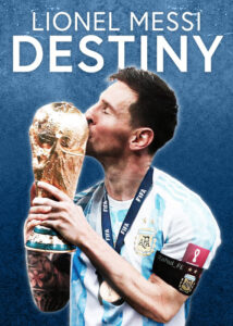 دانلود مستند لیونل مسی: سرنوشت Lionel Messi: Destiny 2023